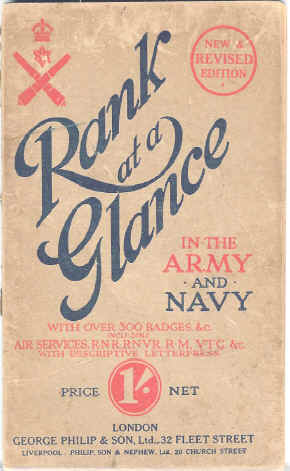 Badges and their meaning a companion to Rank at a glance ; Army & Navy,  The R.N.A.S., R.N.D., R.N.R., R.N.V.R., the Royal Marines, Foces of the  Overseas Dominions, British Red Cross Society