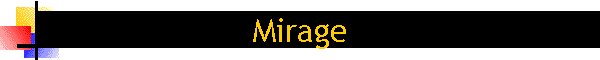 Mirage