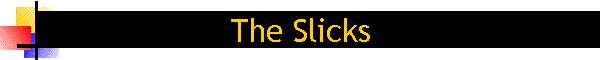 The Slicks