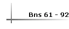 Bns 61 - 92