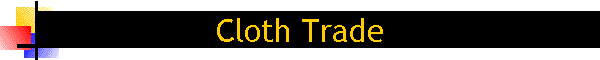 Cloth Trade
