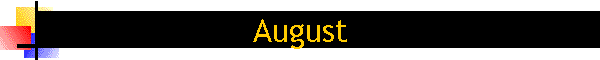 August