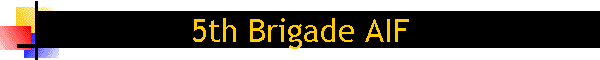 5th Brigade AIF
