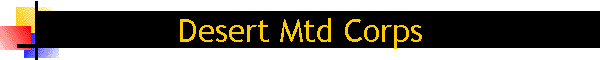 Desert Mtd Corps