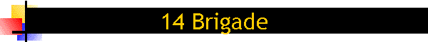 14 Brigade