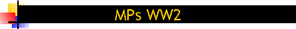 MPs WW2