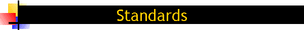 Standards