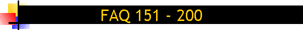 FAQ 151 - 200