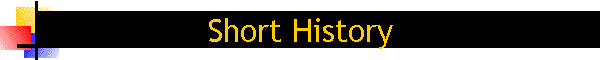 Short History